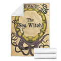 Beware The Sea Witch Fleece Blanket For Bedding Decor 4 - PerfectIvy