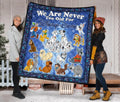 Dogs Quilt Blanket We Are Never Too Old Fan Gift Idea 2 - PerfectIvy