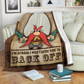 Yosemite Sam Fleece Blanket Back Off Funny Cartoon Fan 2 - PerfectIvy