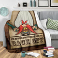 Yosemite Sam Fleece Blanket Back Off Funny Cartoon Fan 4 - PerfectIvy