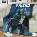 Boba Fett Fleece Blanket We'll Met Again Friend Star Wars Blanket 3 - PerfectIvy