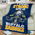 Buffalo Sabres Baby Yoda Fleece Blanket The Force Strong 3 - PerfectIvy