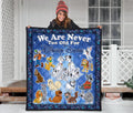 Dogs Quilt Blanket We Are Never Too Old Fan Gift Idea 3 - PerfectIvy