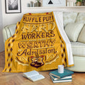 Hard Workers Worthy Admission Hufflepuff Fleece Blanket 1 - PerfectIvy