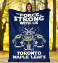 Toronto Maple Leafs Baby Yoda Fleece Blanket The Force Strong 1 - PerfectIvy